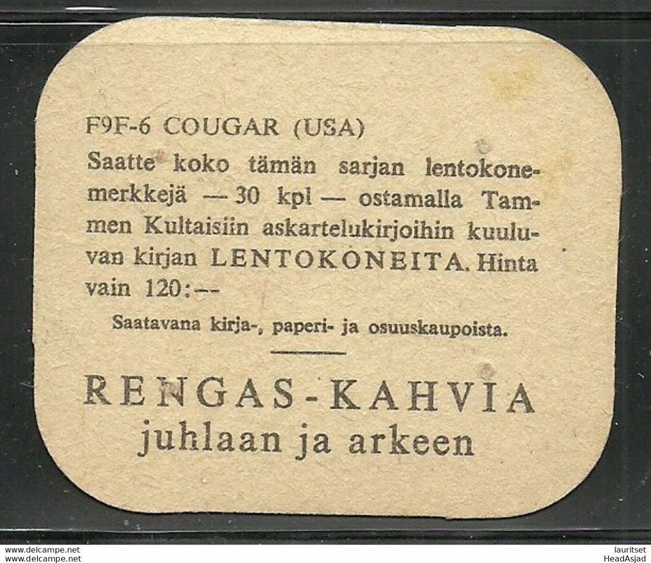 FINLAND Coffee Rengas- Kahvia Collection Card Air Plane Flugzeug F9F6 Cougar Advertising Sammelkarte - Altri & Non Classificati