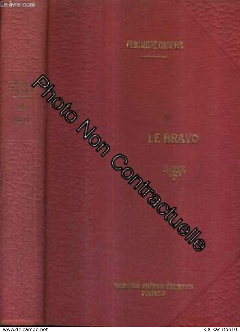 Oeuvres De J.F. Cooper Traduction Defauconpret - Le Bravo - Other & Unclassified