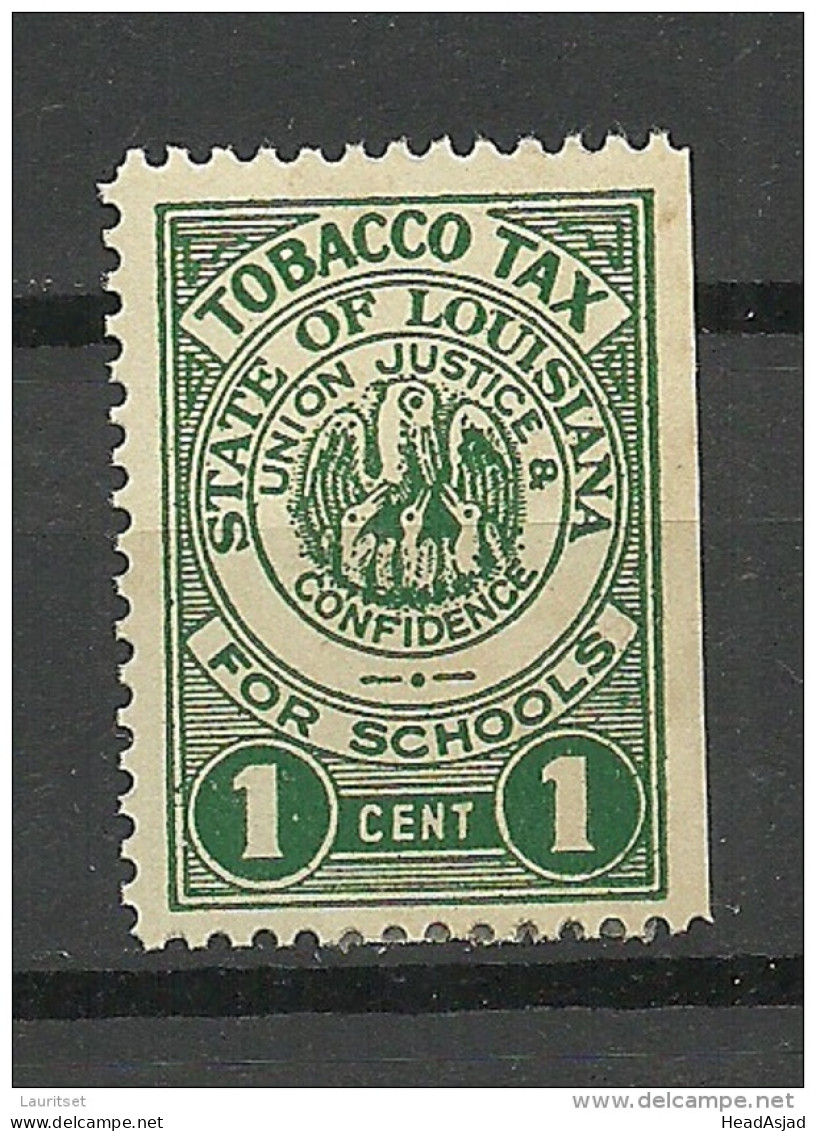 USA State Of Louisiana Tobacco Tax 1 Cent For Schools * - Oficial