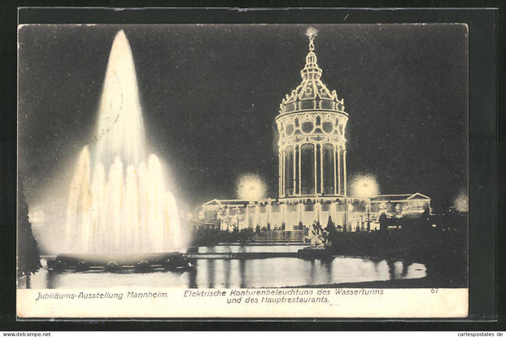 AK Mannheim, Internationale Kunst- & Grosse Gartenbau-Ausstellung 1907, Elektr. Konturenbeleuchtung Des Wasserturms  - Exhibitions