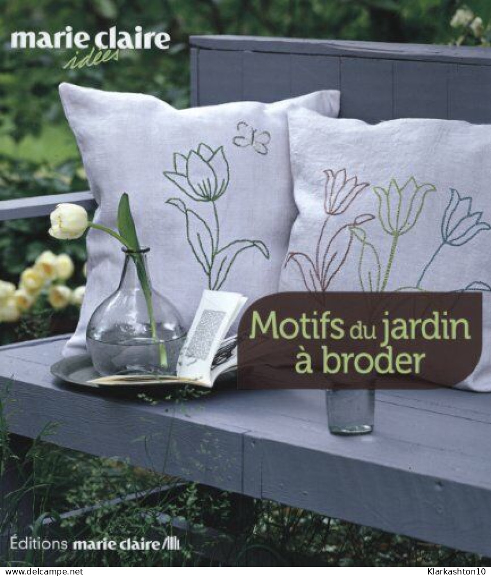 Motifs Du Jardin à Broder - Sonstige & Ohne Zuordnung