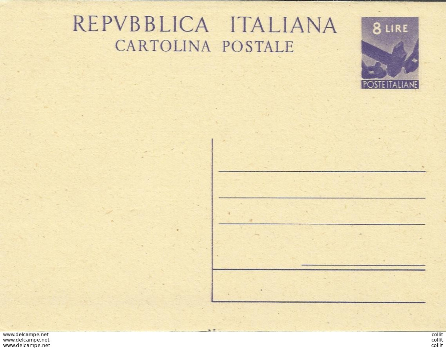 C.P. Lire 8 "Democratica" N. C 134 - Nuova - Entiers Postaux