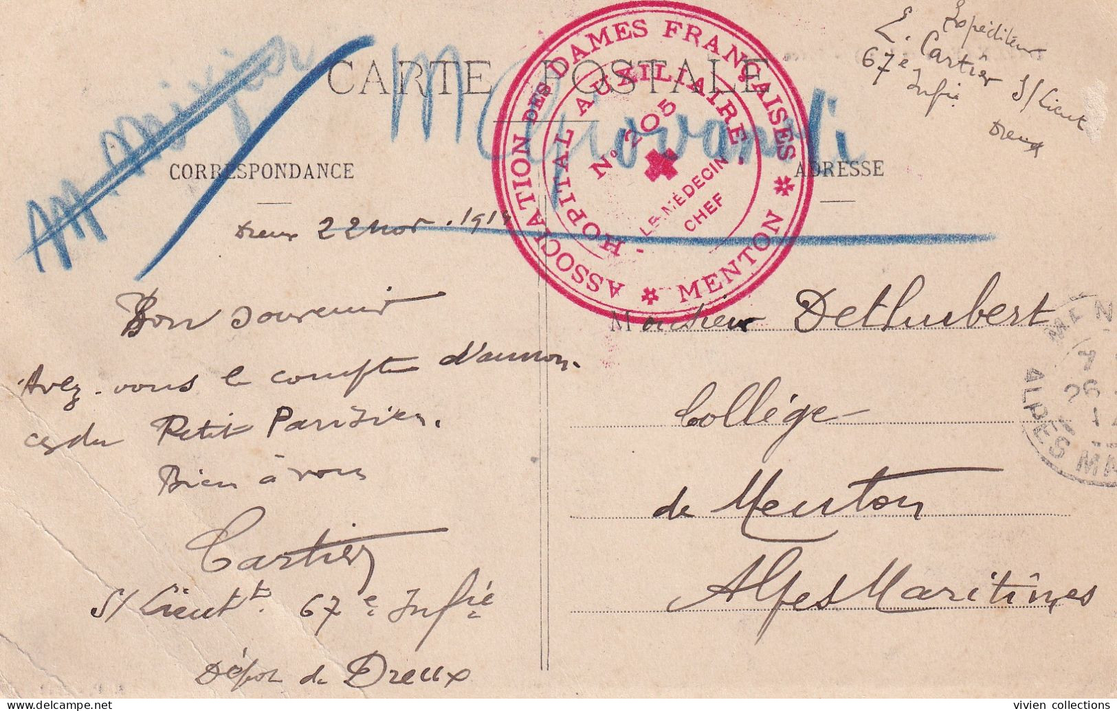 Menton (06) Tampon Hôpital Auxiliaire N° 205 Association Des Dames Françaises Croix Rouge 1914 Poilu Du 67e D'inf. Dreux - WW I