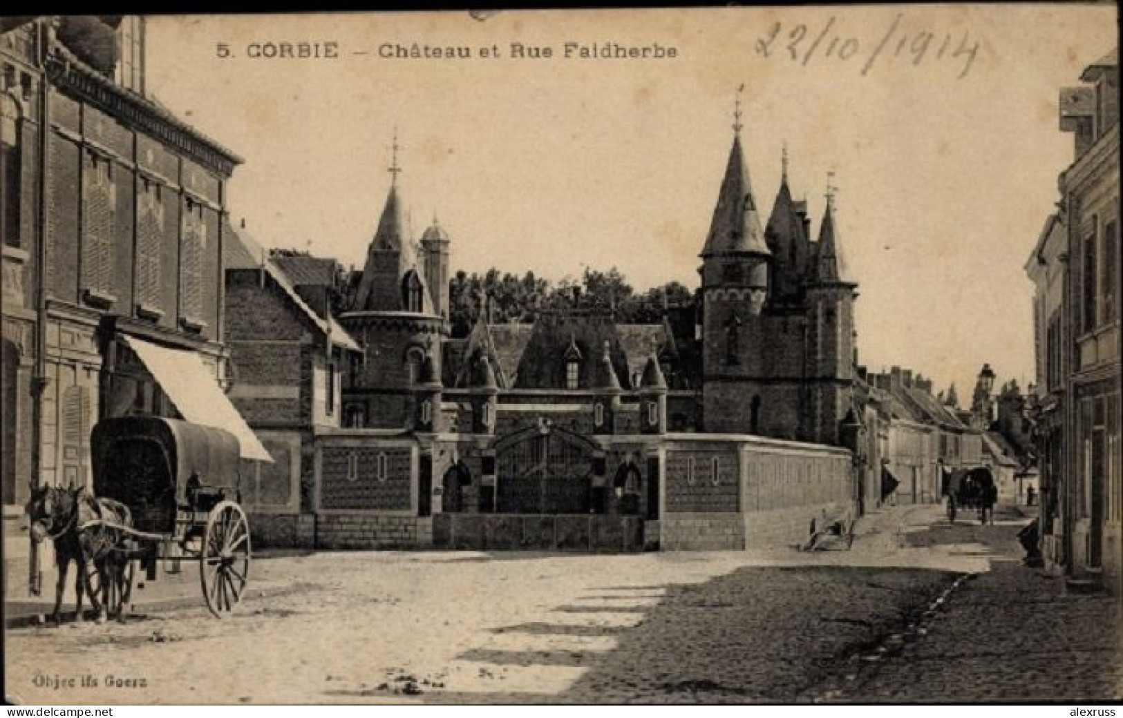 France 1914 Postcard Corbie Somme, Chateau And Rue Faidherbe - Corbie