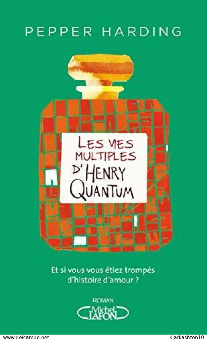 Les Vies Multiples D'Henry Quantum - Autres & Non Classés