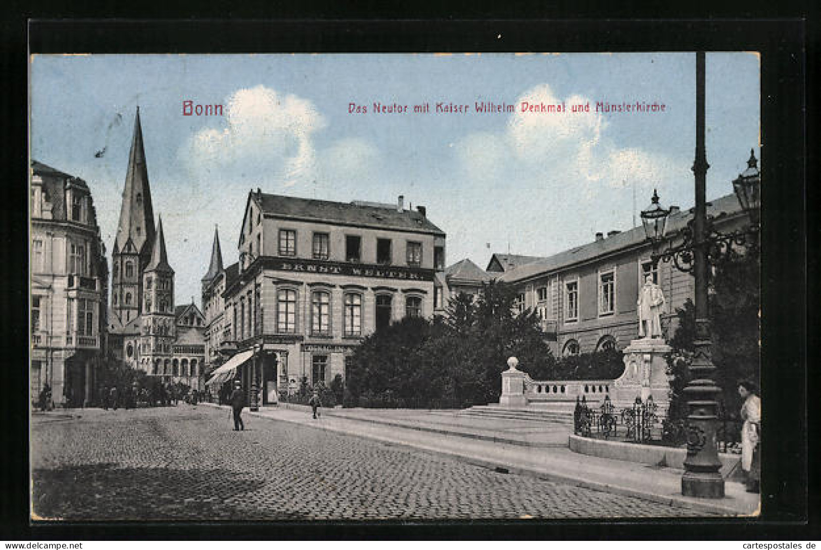 AK Bonn, Neutor Mit Kaiser Wilhelm Denkmal Und Münsterkirche  - Muenster
