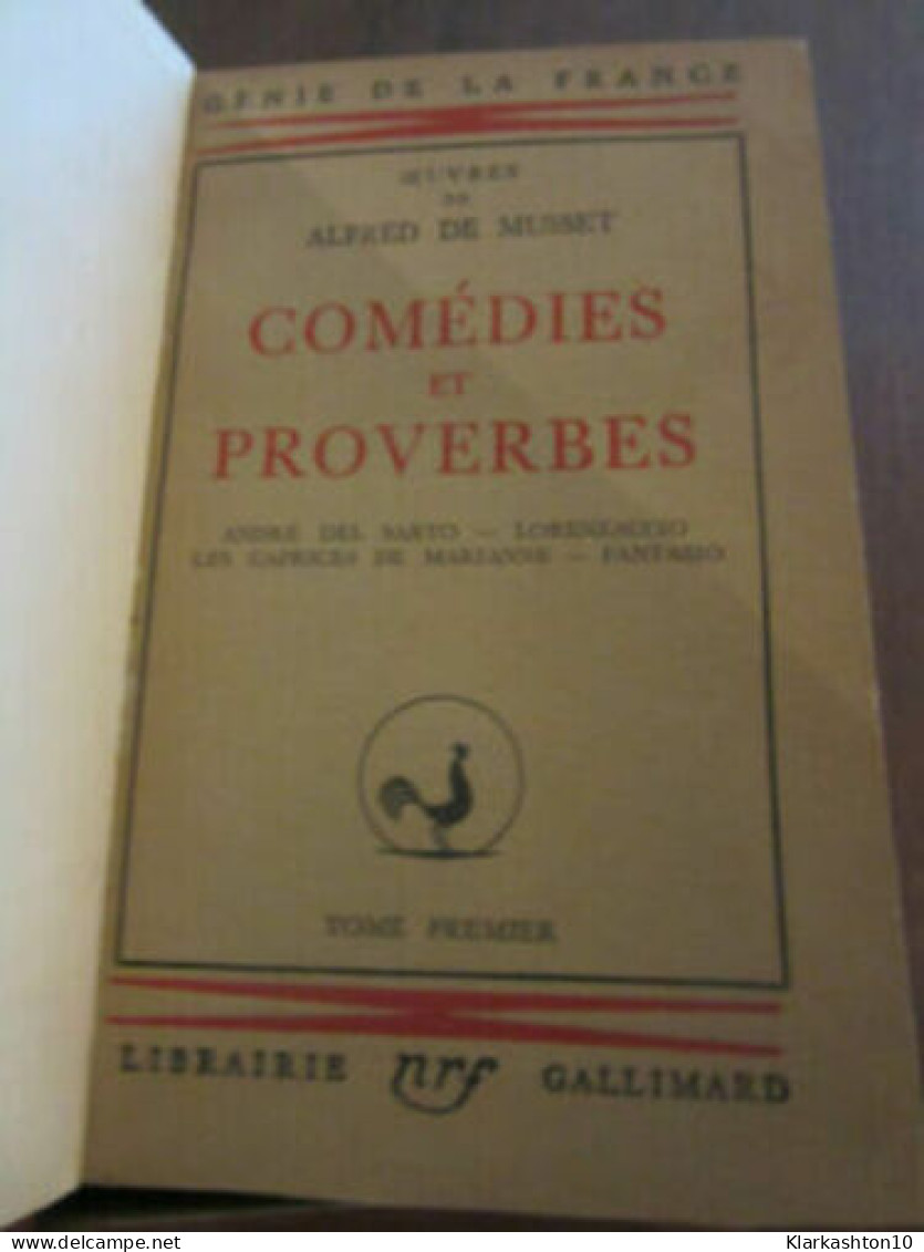 Oeuvres De Alfre De Musset Comédies Et Proverbes Tome Premier G - Autres & Non Classés