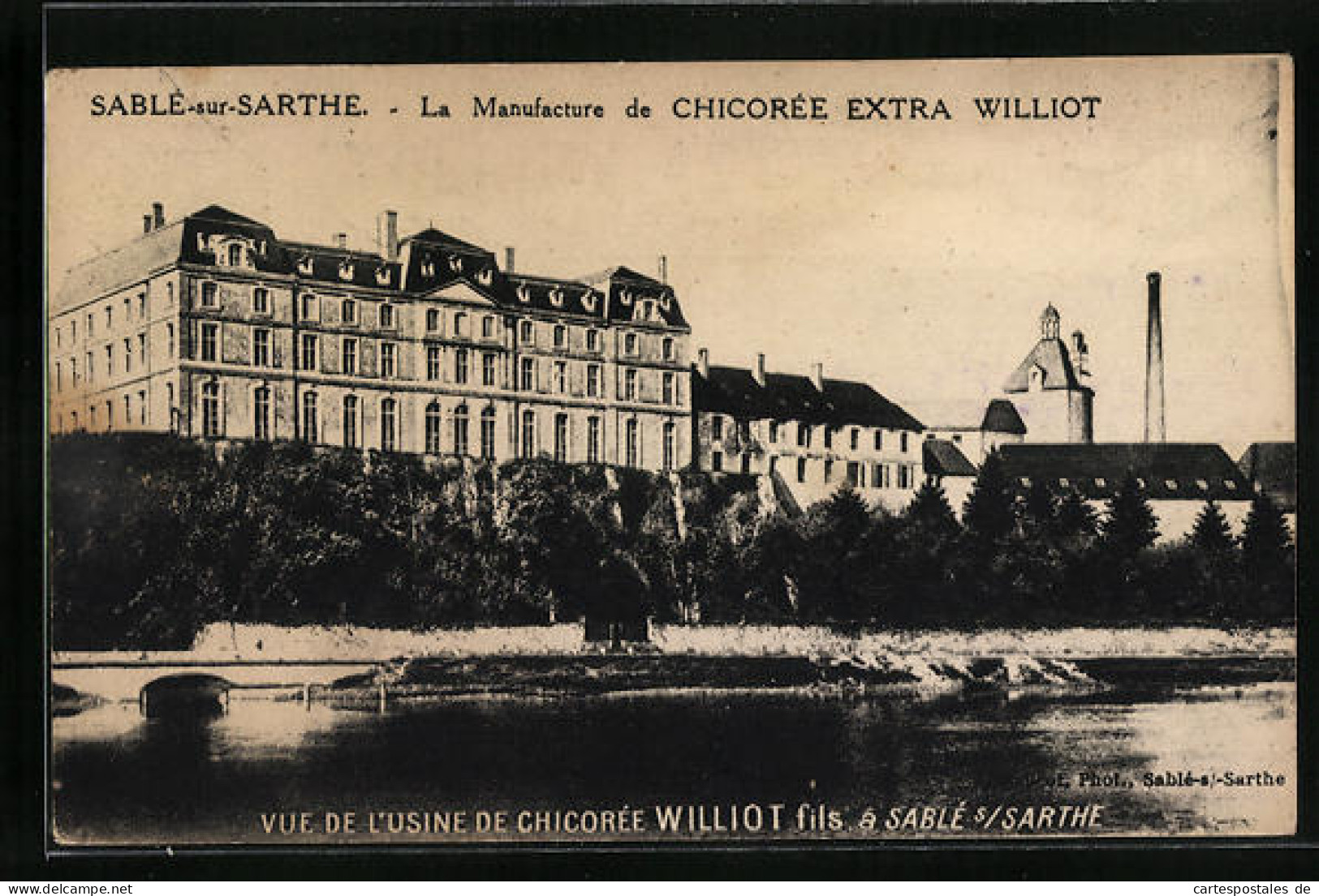 CPA Sablé-sur-Sarthe, La Manufacture De Chicorée Extra Williot, Vue De L`Usine De Chicorée Williot Fils  - Andere & Zonder Classificatie