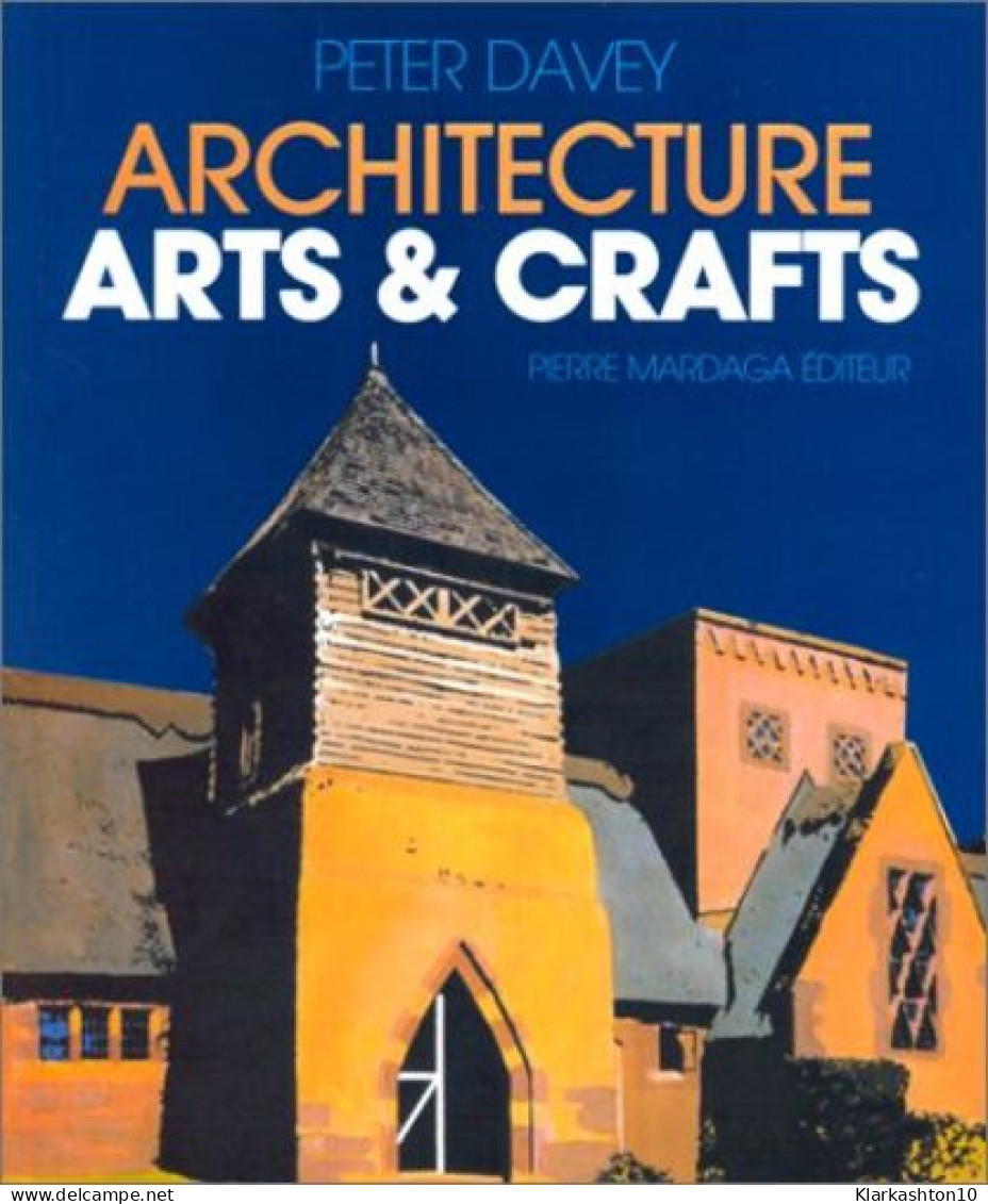 L'Architecture : Arts Et Crafts - Autres & Non Classés