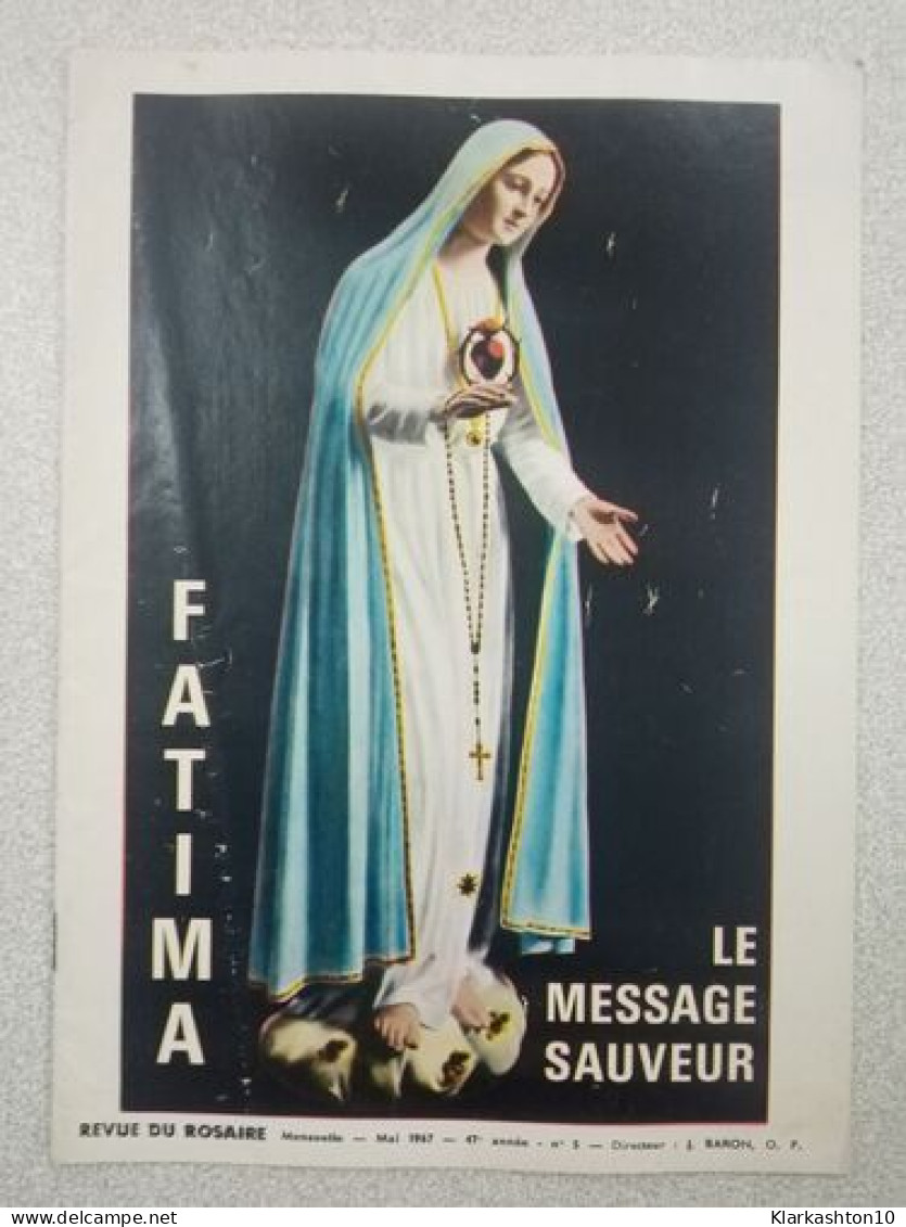 Revue Du Rosaire Mai 1967 - Non Classés