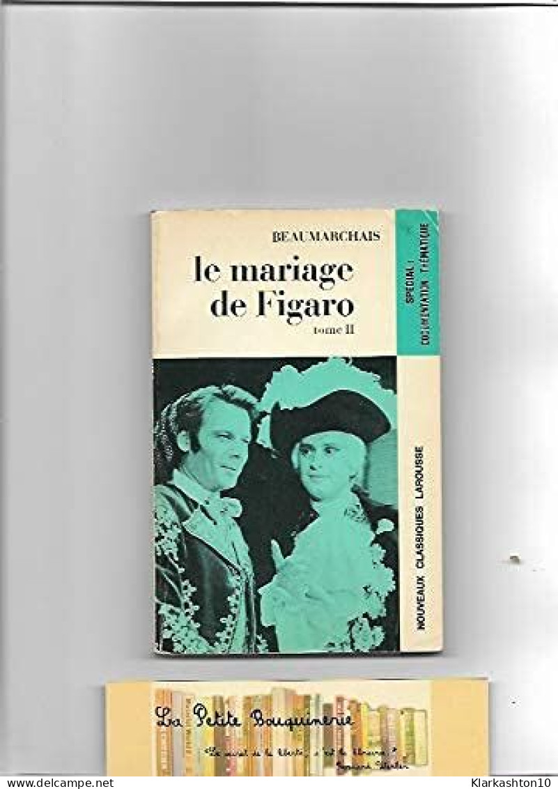 Le Mariage De FFigaro Tome II - Autres & Non Classés