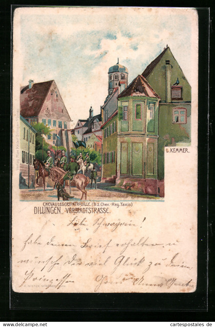 Lithographie Dillingen, Chevaulegerspatrouille (B. 2. Chev.-Reg. Taxis) Auf Der Vorstadtstrasse  - Dillingen