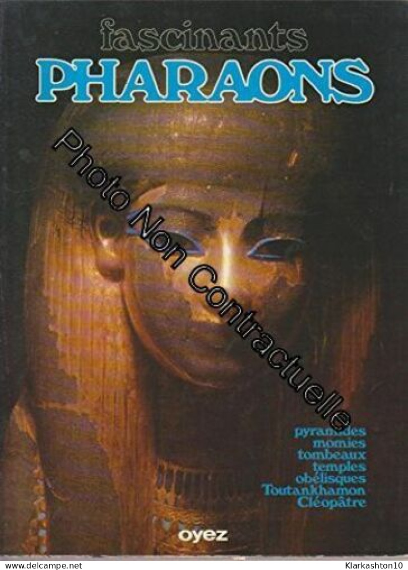 Fascinants Pharaons - Autres & Non Classés