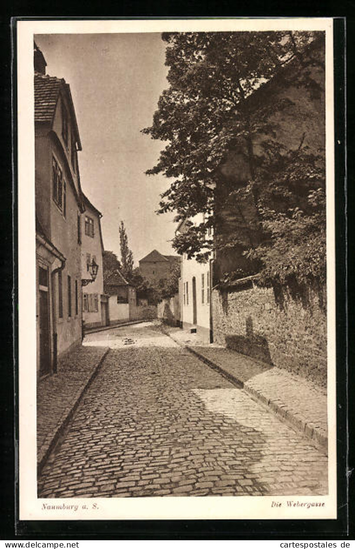 AK Naumburg A. S., Partie Mit Der Webergasse  - Naumburg (Saale)