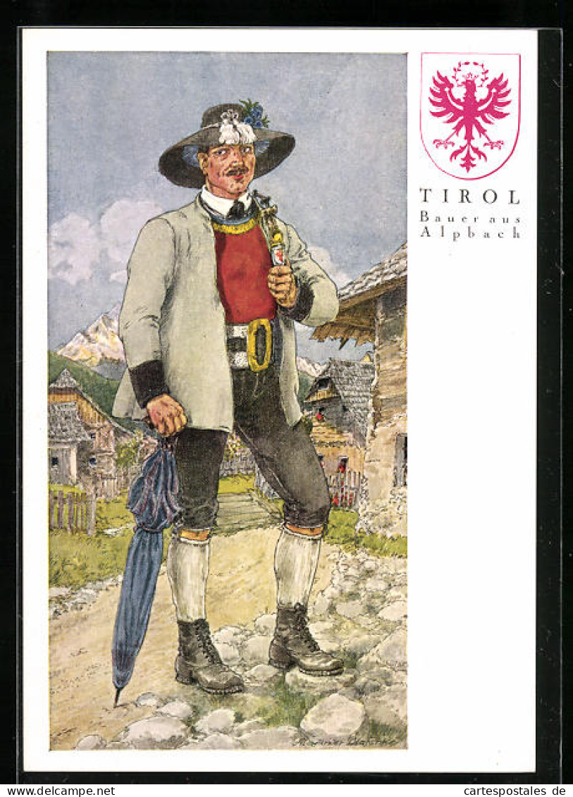 Künstler-AK Tiroler Bauer In Tracht Aus Alpbach  - Non Classés