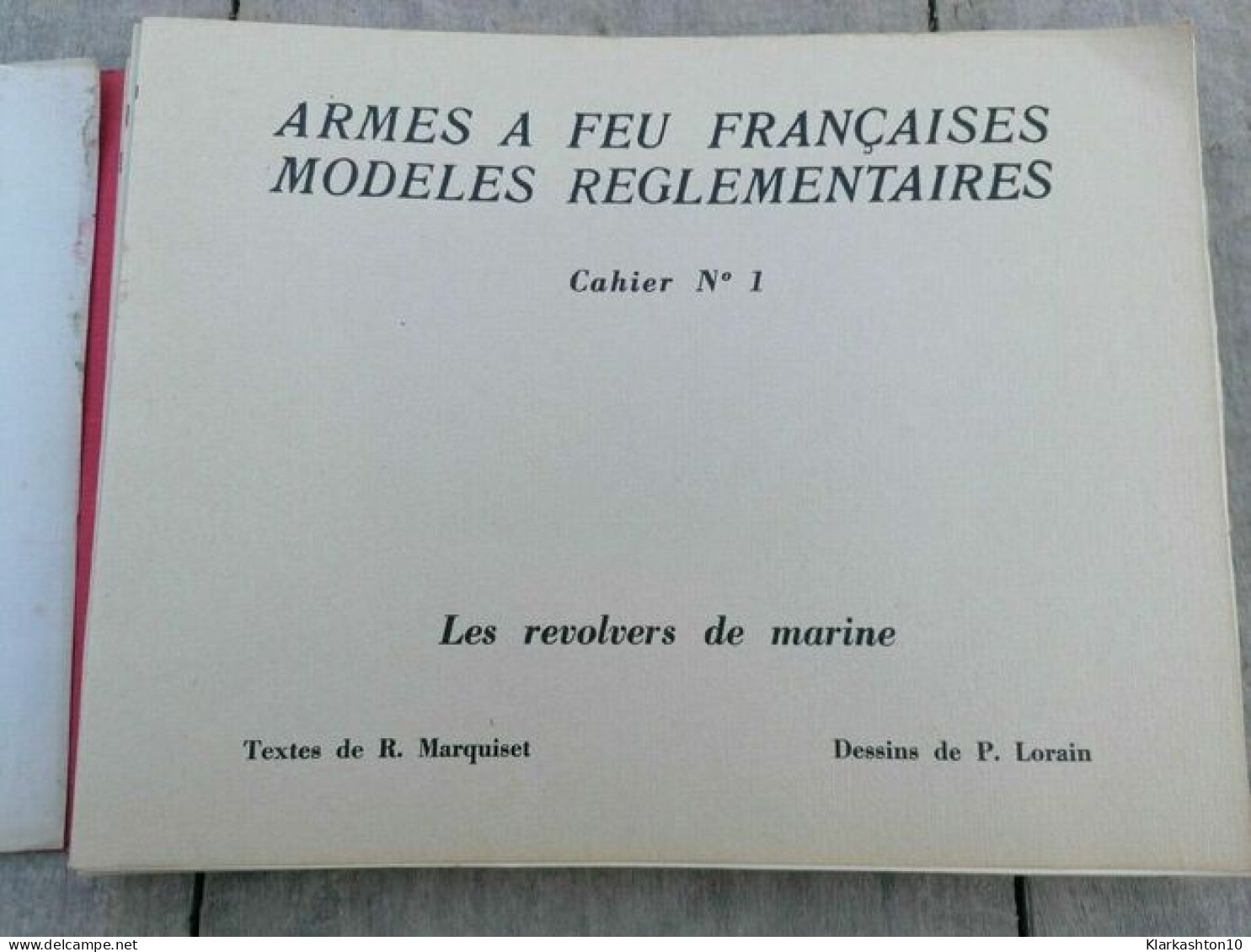 Armes à Feu Françaises Modèles Réglementaires 1858 1918 Chargement Culasse - Altri & Non Classificati