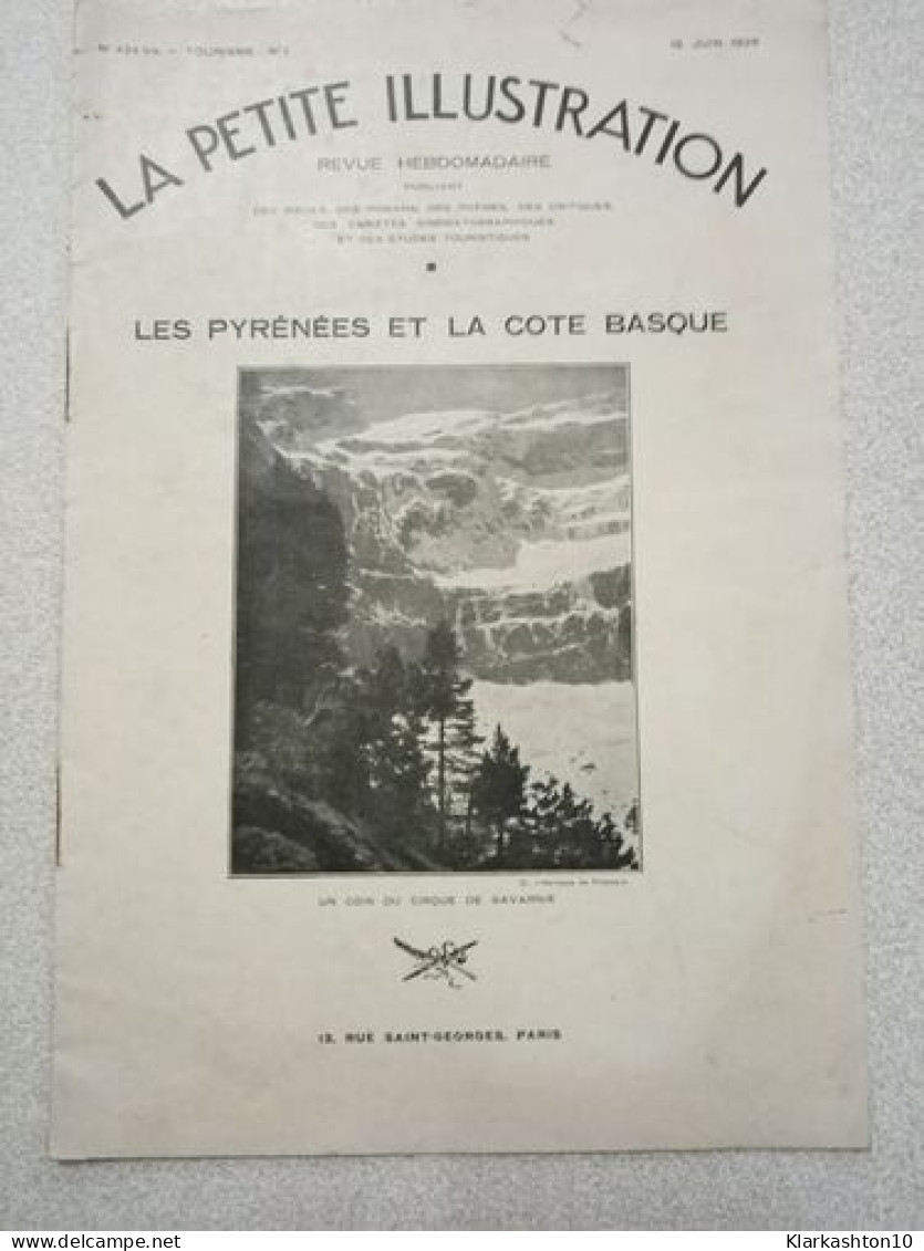La Petite Illustration N.434 - Juin 1929 - Unclassified
