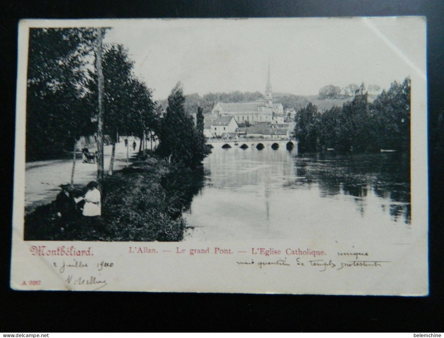 CARTE PRECURSEUR 1900                 MONTBELIARD                  L'ALLAN       LE GRAND PONT       L'EGLISE CATHOLIQUE - Montbéliard