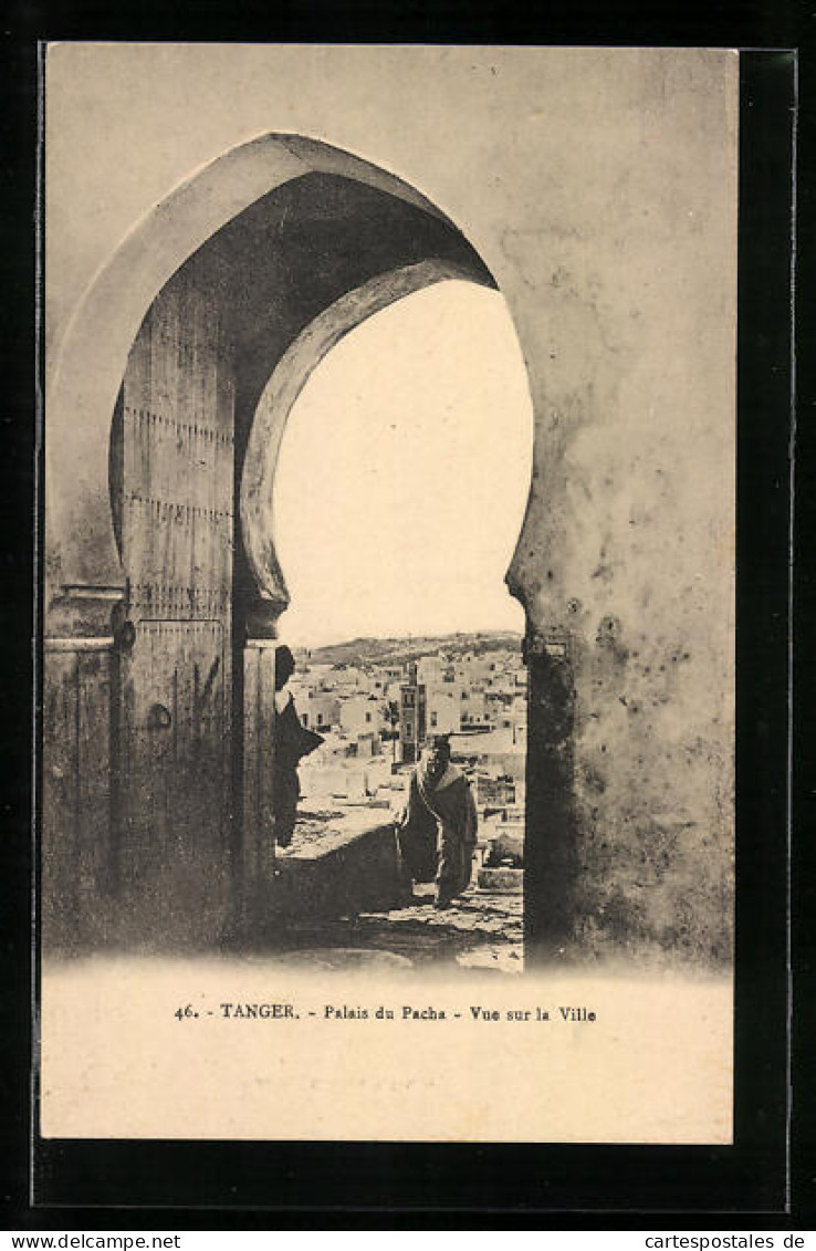 CPA Tanger, Palais Du Pacha, Vue Sur La Ville  - Tanger