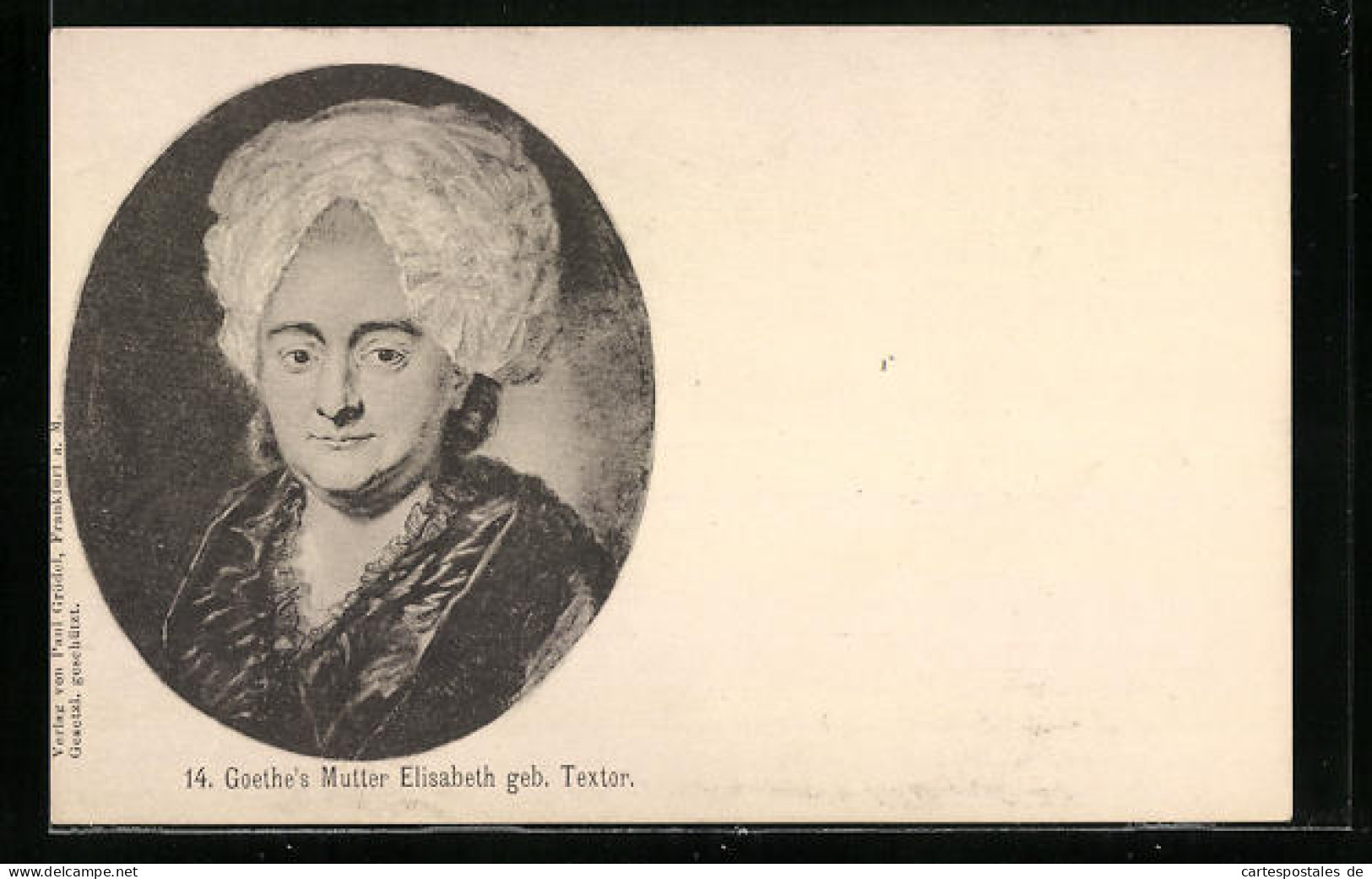 Künstler-AK Goethe`s Mutter Elisabeth, Geb. Textor  - Escritores