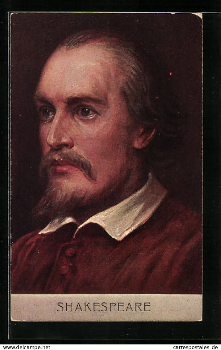 Künstler-AK Portrait Von William Shakespeare, Englischer Dramatiker, Lyriker Und Schauspieler  - Escritores