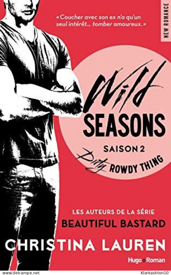 Wild Seasons Saison 2 Dirty Rowdy Thing - Autres & Non Classés