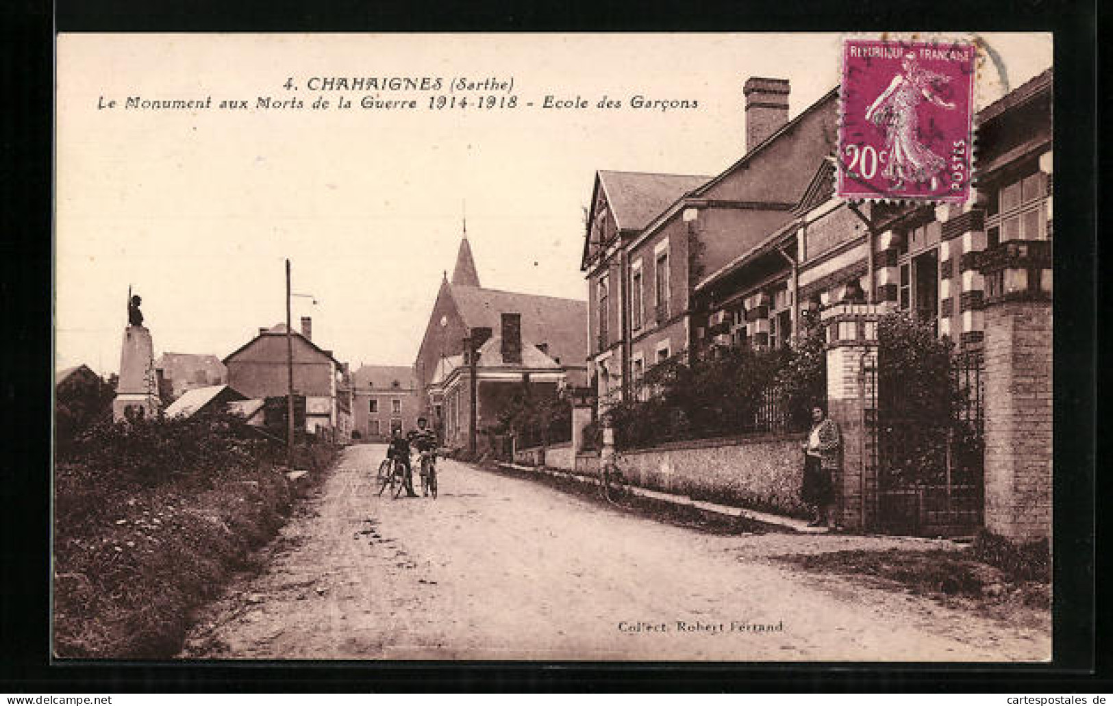 CPA Chahaignes, Le Monument Aux Morts De La Guerre 19914-1918, Ecole Des Garcons  - Other & Unclassified