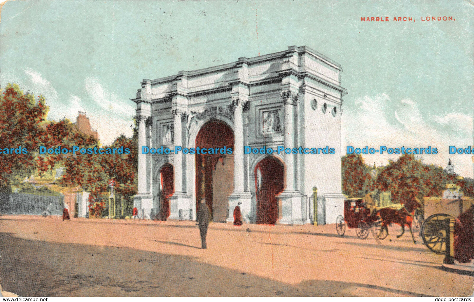 R103524 Marble Arch. London. 1908 - Autres & Non Classés