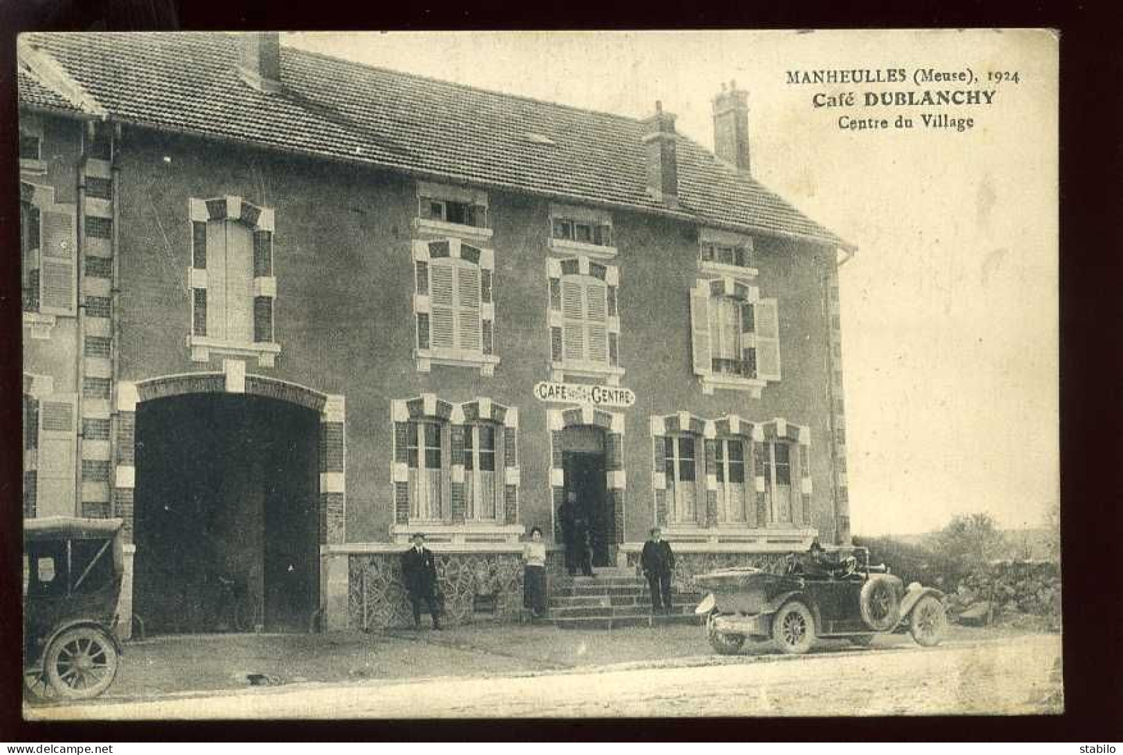 55 - MANHEULLES - CAFE DUBLANCHY AU CENTRE DU VILLAGE EN 1924 - AUTOMOBILE ANCIENNE - Altri & Non Classificati