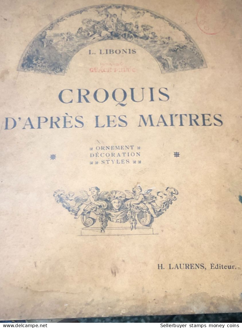 French Books Printed With Old Pictures That Readers Bought Back To Vietnam-(I LIBONIS -CROQUIS D APRES LES MAITRES )-YEA - Non Classés