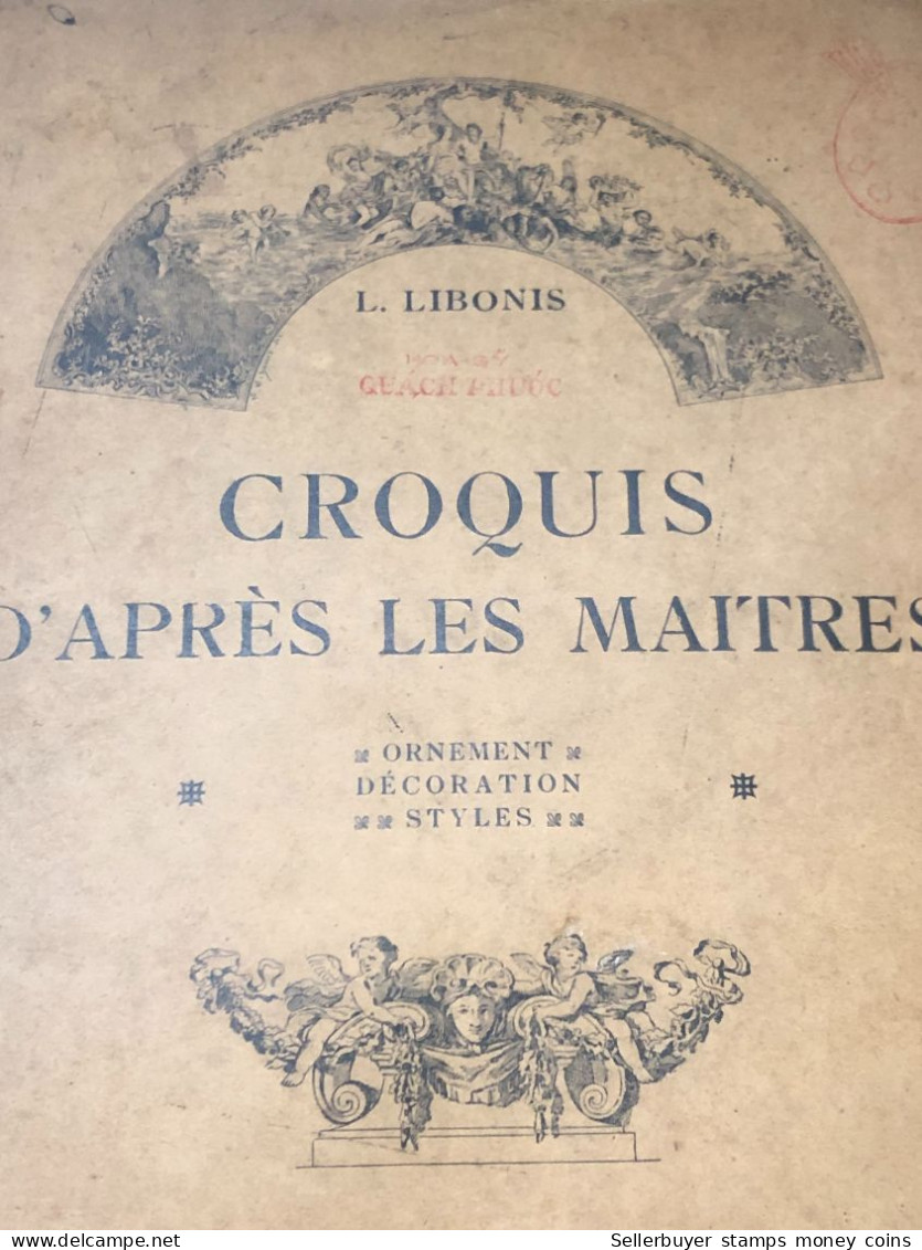 French Books Printed With Old Pictures That Readers Bought Back To Vietnam-(I LIBONIS -CROQUIS D APRES LES MAITRES )-YEA - Non Classés