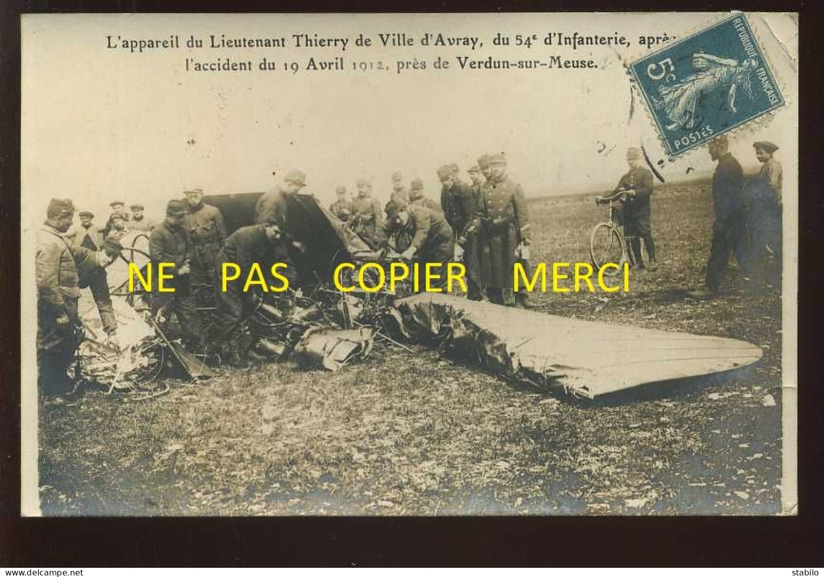 55 - ENVIRONS DE VERDUN - AVIATION - APPAREIL DU LIEUTENANT THIERRY DE VILLE D'AVRAY APRES L'ACCIDENT DU 19 AVRIL 1912 - Verdun