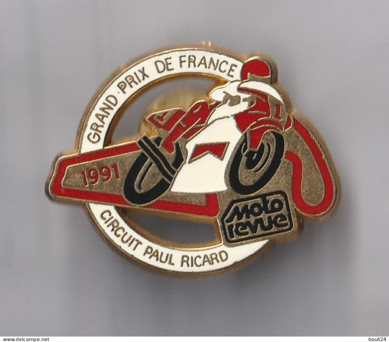 PIN'S THEME MOTO  GRAND PRIX DE FRANCE 1991  CIRCUIT PAUL RICARD  MOTO REVUE - Motos