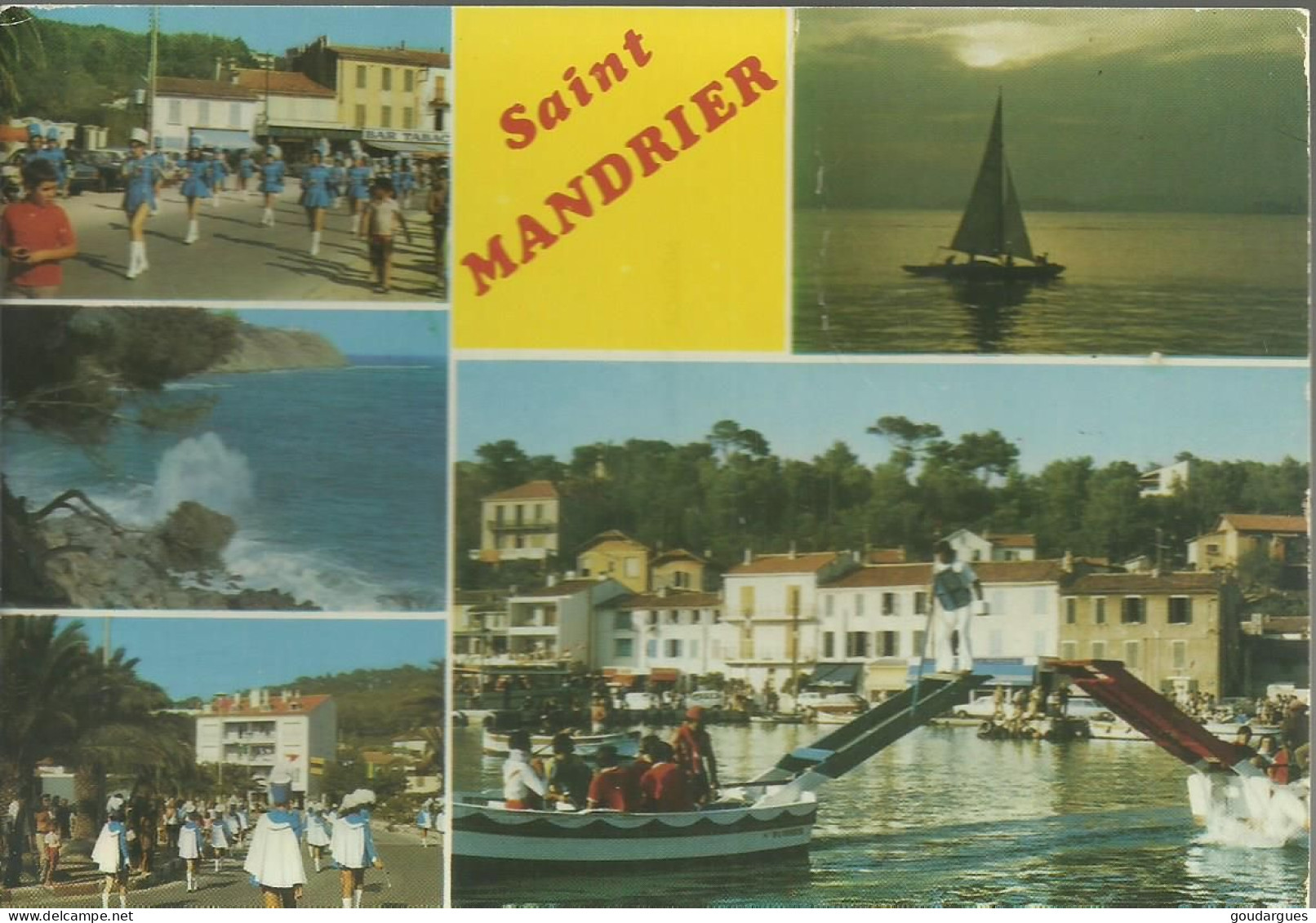 Saint-Mandrier En Fêtes. Ses Joutes Et Ses Majorettes - Multivues - (P) - Saint-Mandrier-sur-Mer