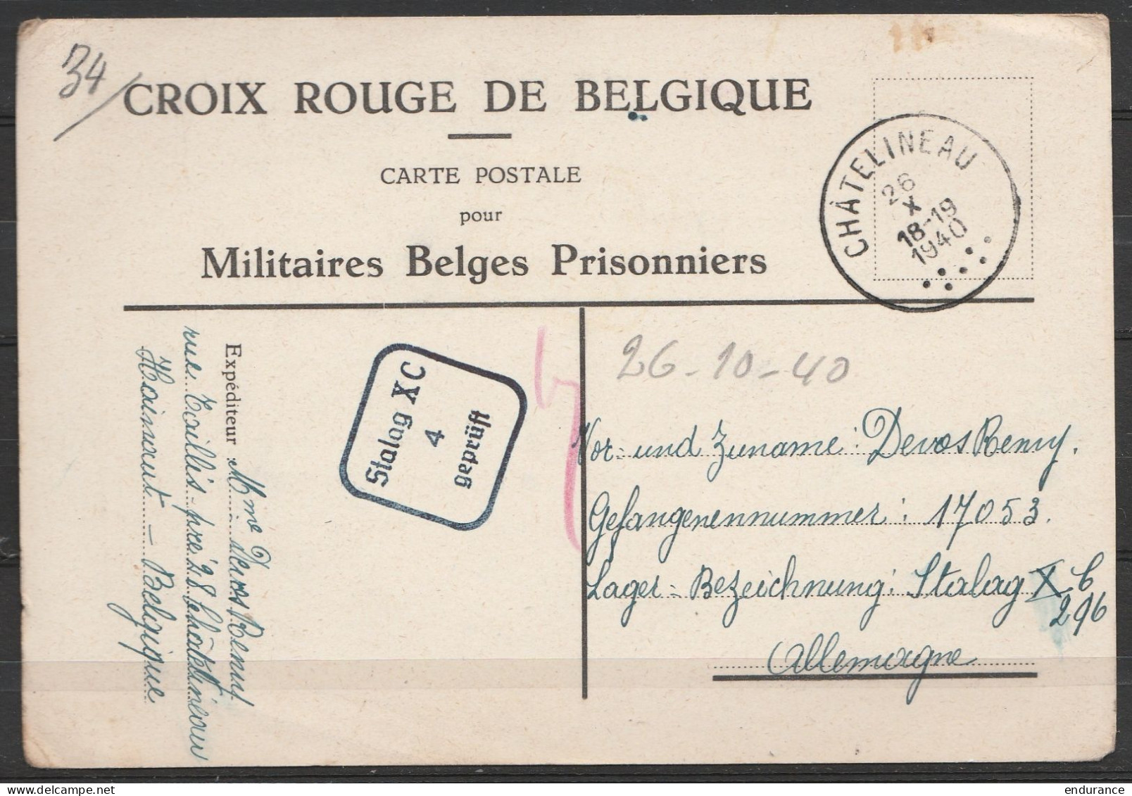 Carte Postale (Croix-Rouge) Pour Militaires Belges Prisonniers Càd CHARLEROI /26 X 1940 Pour Stalag XC 296 - Cachet Cens - Prisoners