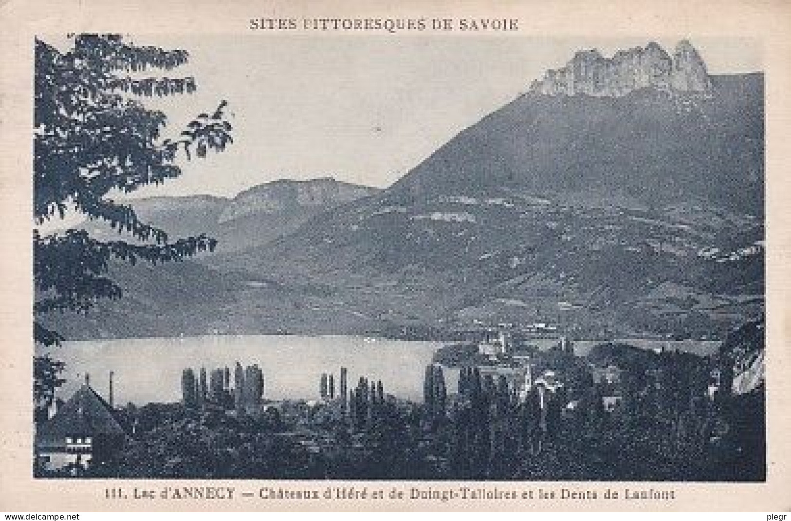 74108 01 42#0 - LAC D'ANNECY - CHÂTEAUX D'HERE ET DE DUINGT-TALLOIRES ET LES  DENTS DE LANFONT - Duingt