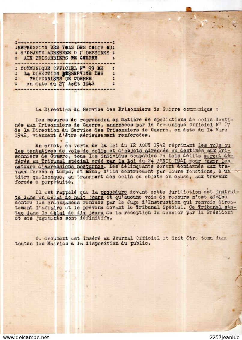 Communiqué Officiel N: 99 Repression Des Vols Des   Colis Aux Prisonniers De Guerre ... En Date Du 27  Aout  1942 - Décrets & Lois