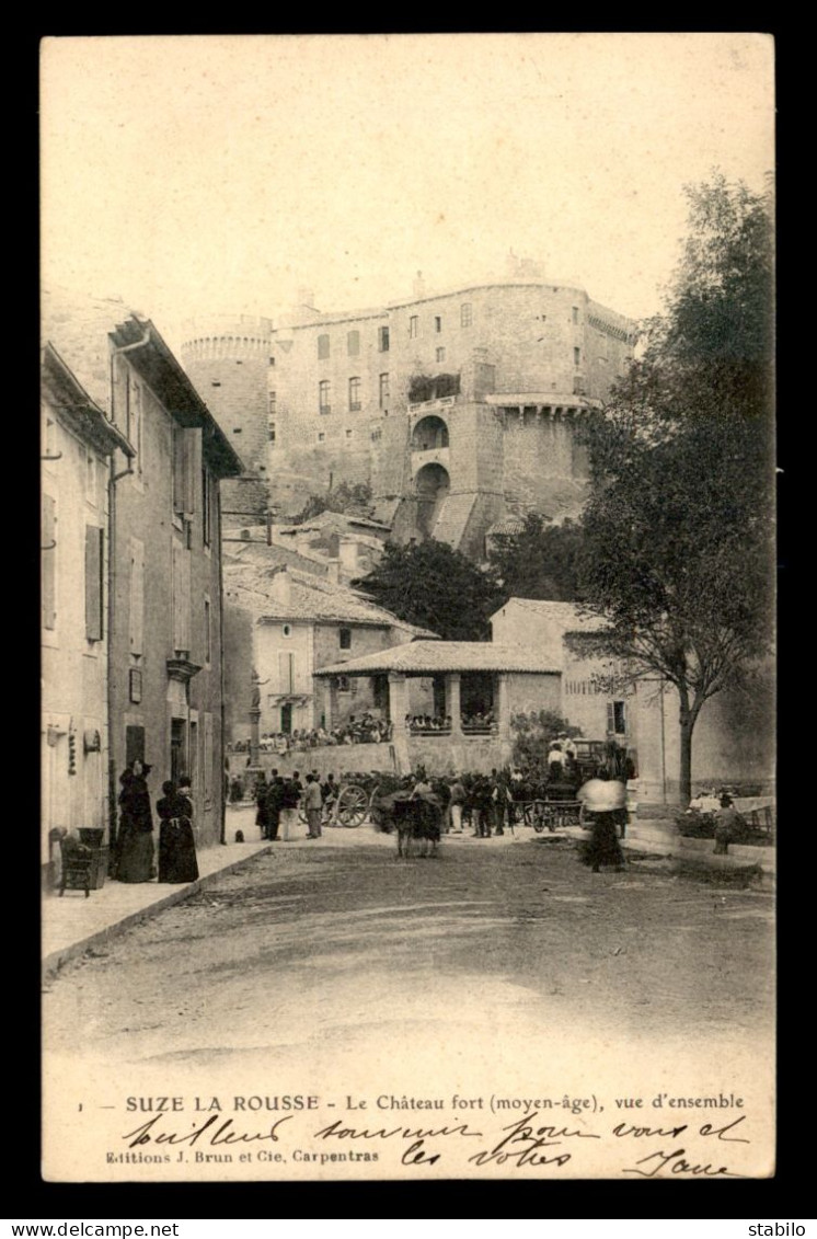 26 - SUZE LA ROUSSE - LE CHATEAU - PASSAGE DE TROUPES D'ARTILLERIE - Andere & Zonder Classificatie