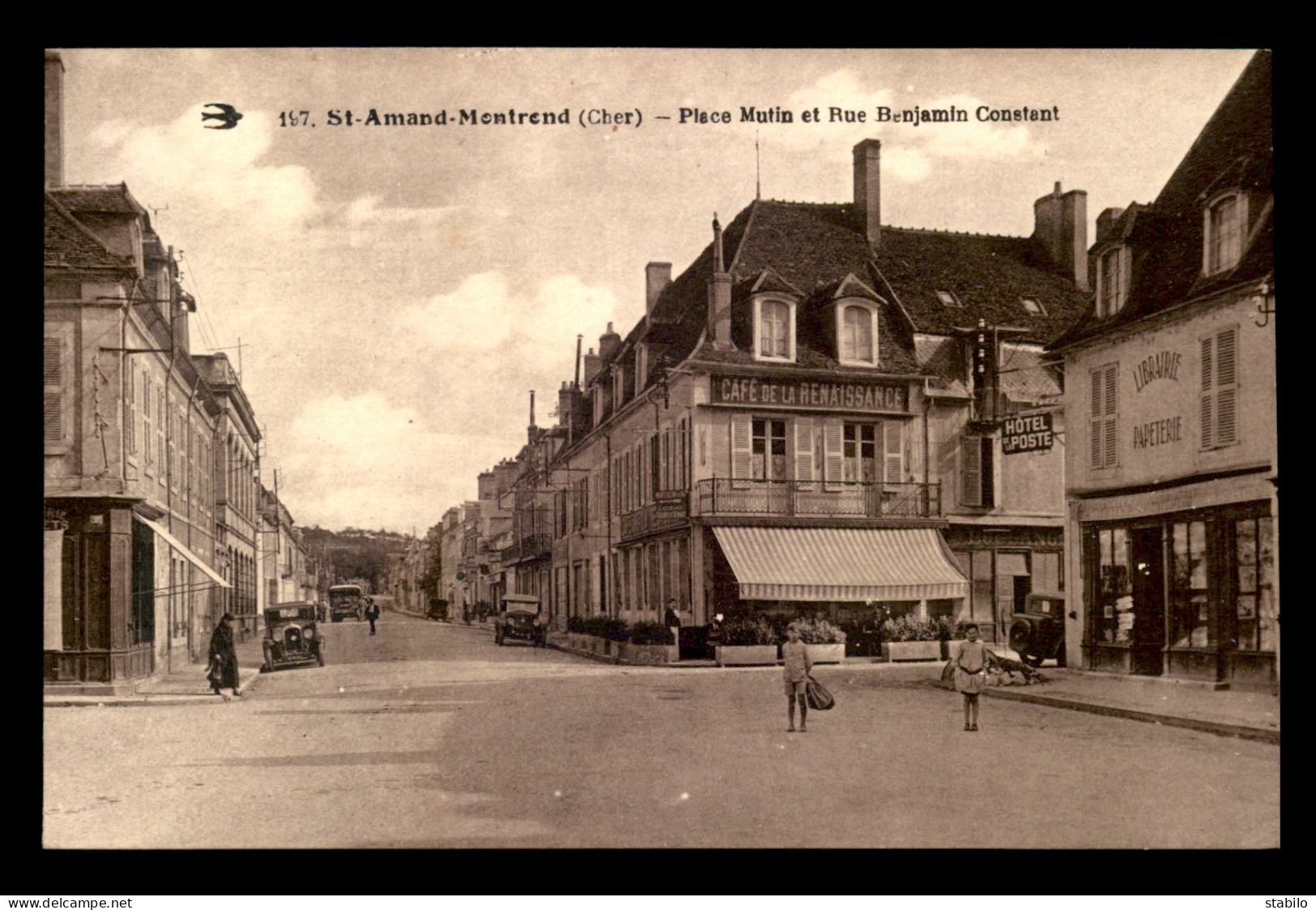 18 - ST-AMAND-MONTROND - PLACE MUTIN ET RUE BENJAMIN CONSTANT - CAFE DE LA RENAISSANCE - Saint-Amand-Montrond