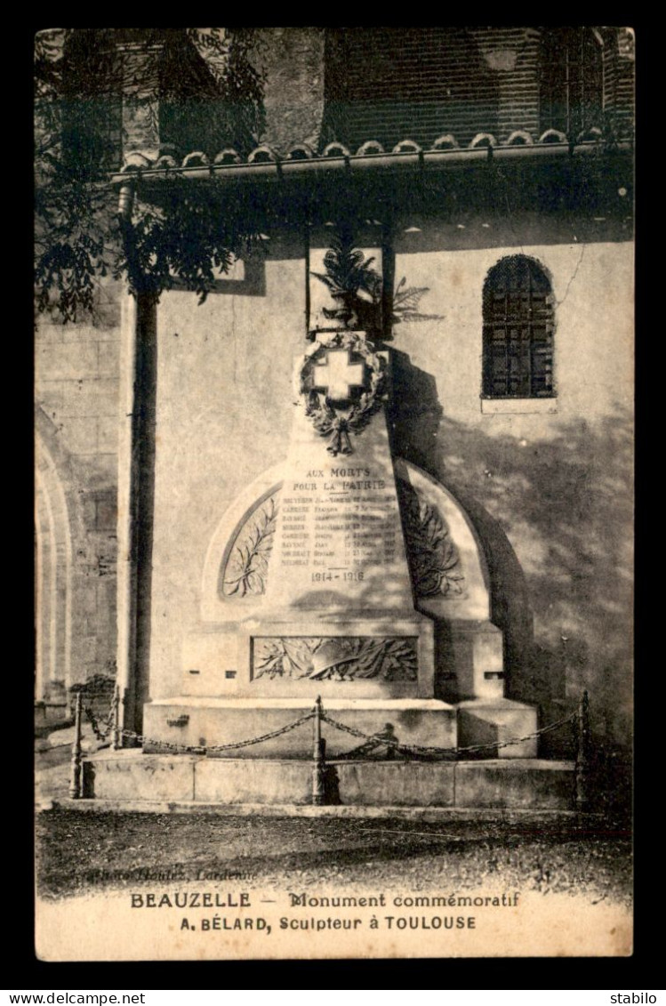 31 - BEAUZELLE - MONUMENT AUX MORTS, A. BELARD, SCULPTEUR A TOULOUSE - Autres & Non Classés