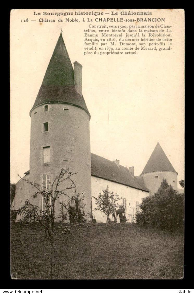 71 - LA CHAPELLE-SOUS-BRANCION - CHATEAU DE NOBLE - Autres & Non Classés