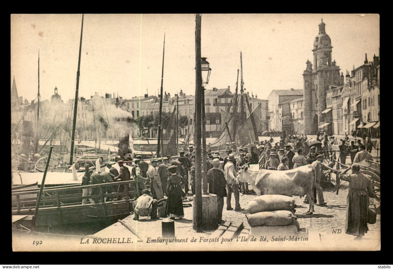 17 - LA ROCHELLE - EMBARQUEMENT DE FORCATS POUR L'ILE DE RE - La Rochelle