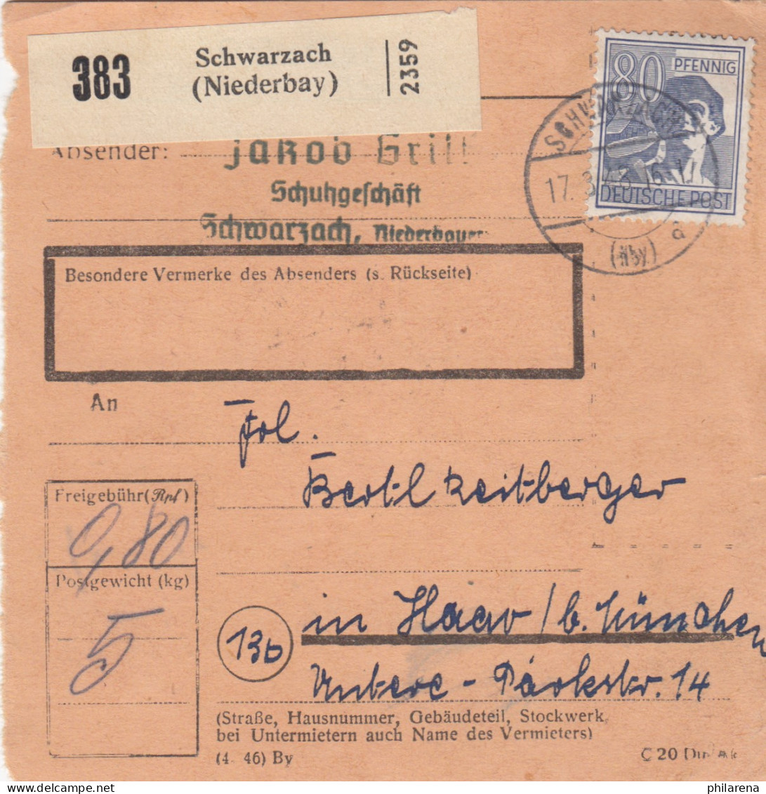 Paketkarte 1948: Schwarzach Nach Haar Bei München - Lettres & Documents