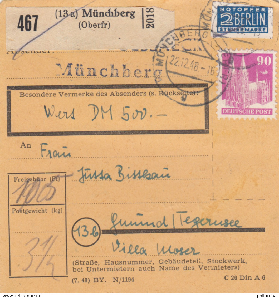 BiZone Paketkarte 1948: Münchberg Nach Gmund, Wertkarte 500 DM - Covers & Documents