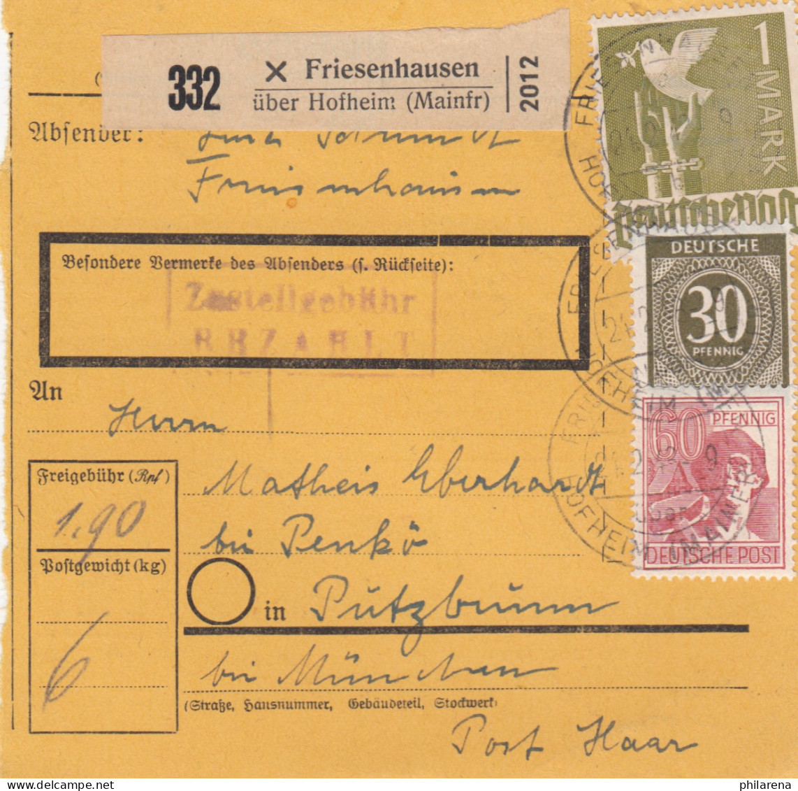 Paketkarte 1948: Friesenhausen über Hofheim Nach Putzbrunn - Lettres & Documents