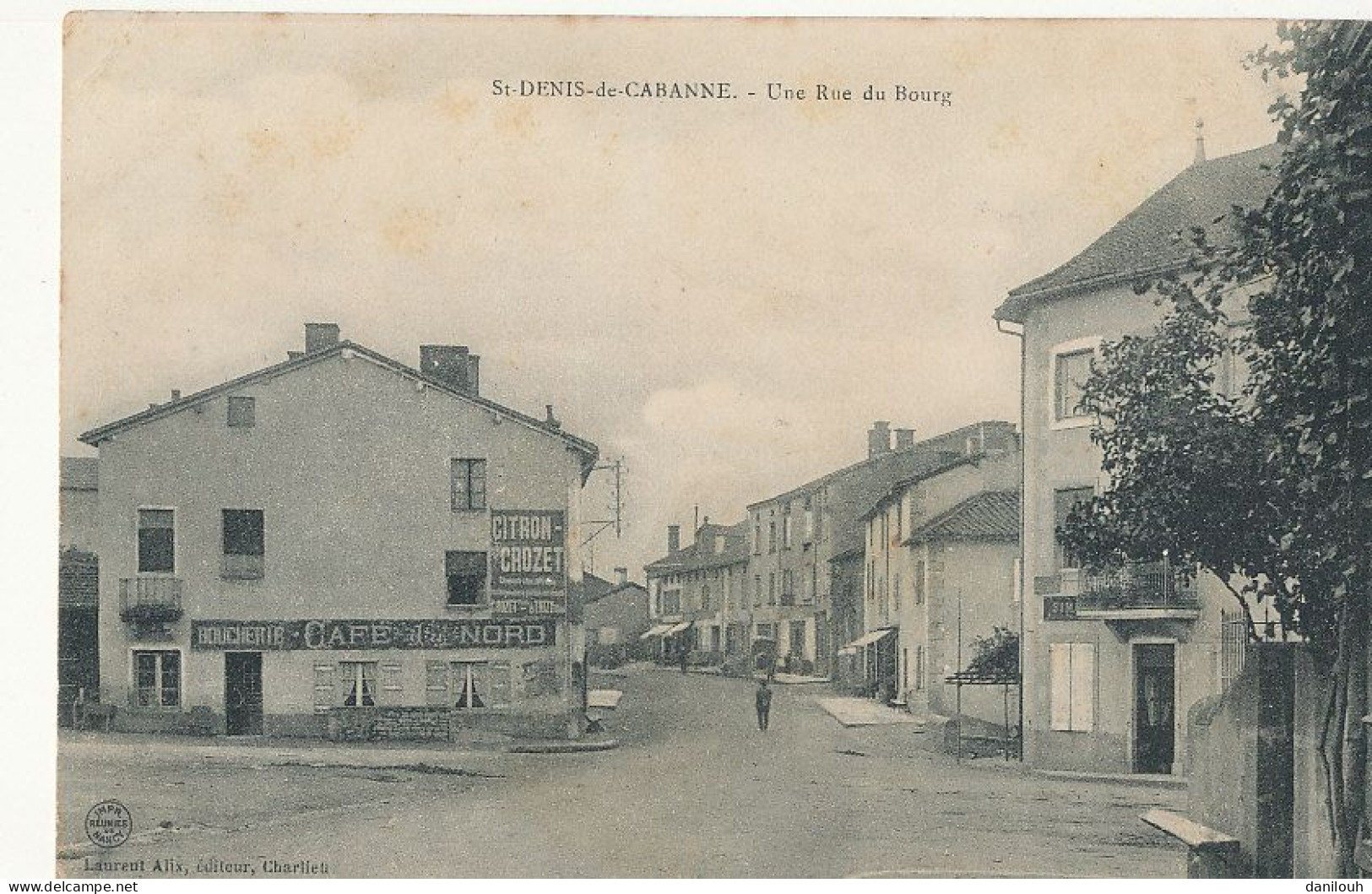 42 // SAINT DENIS DE CABANNE   Une Rue Du Bourg   / Café Du Bourg  ** - Autres & Non Classés