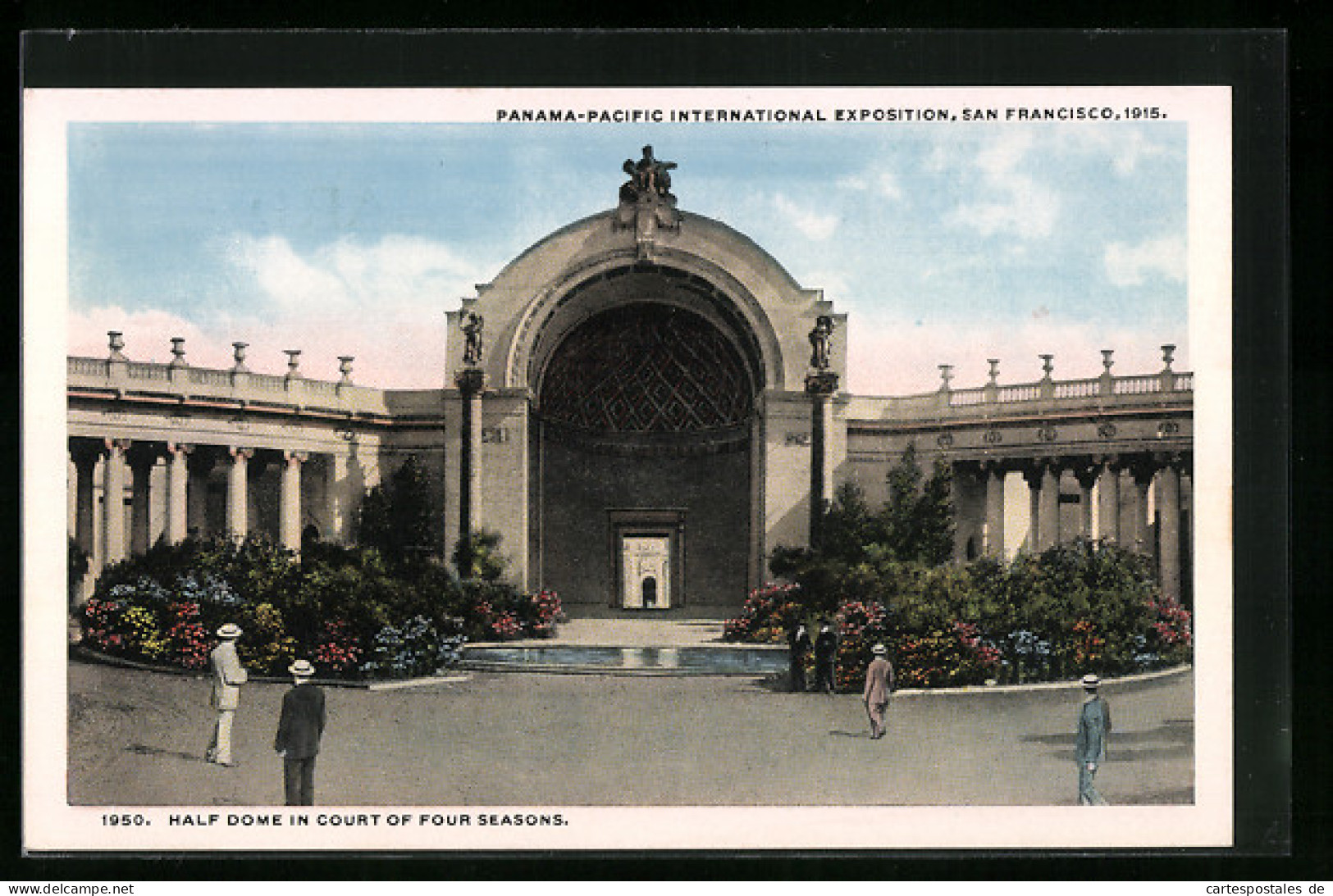 AK San Francisco, Panama-Pacific International Expostion 1915, Half Dome In Court Of Four Seasons  - Ausstellungen