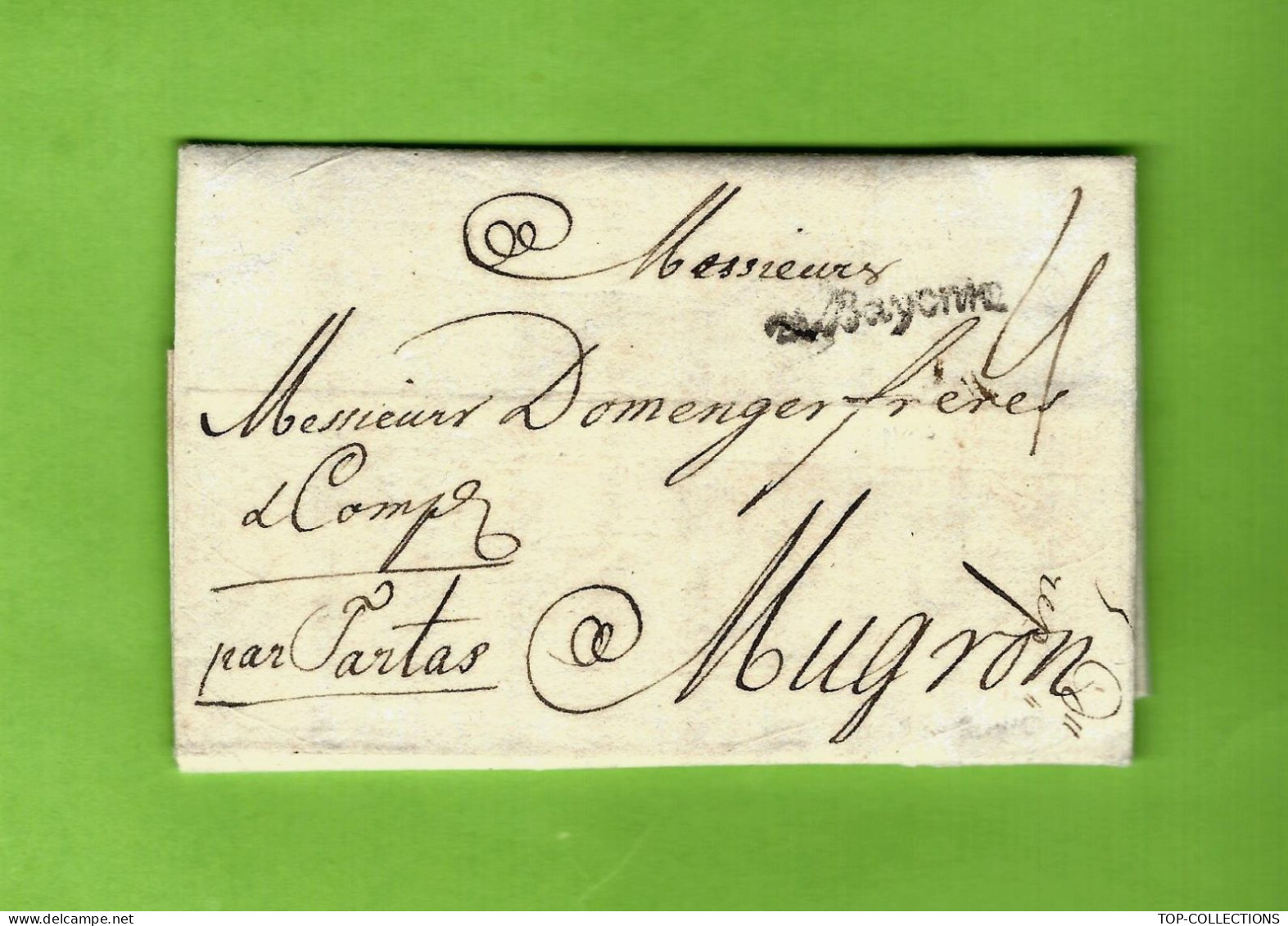1780 Navigation ExpeditionVin LETTRE Sign. Touton Van Oosteron Bayonne Pour Domenger Frères Mugron Par Tartas (Landes) - ... - 1799