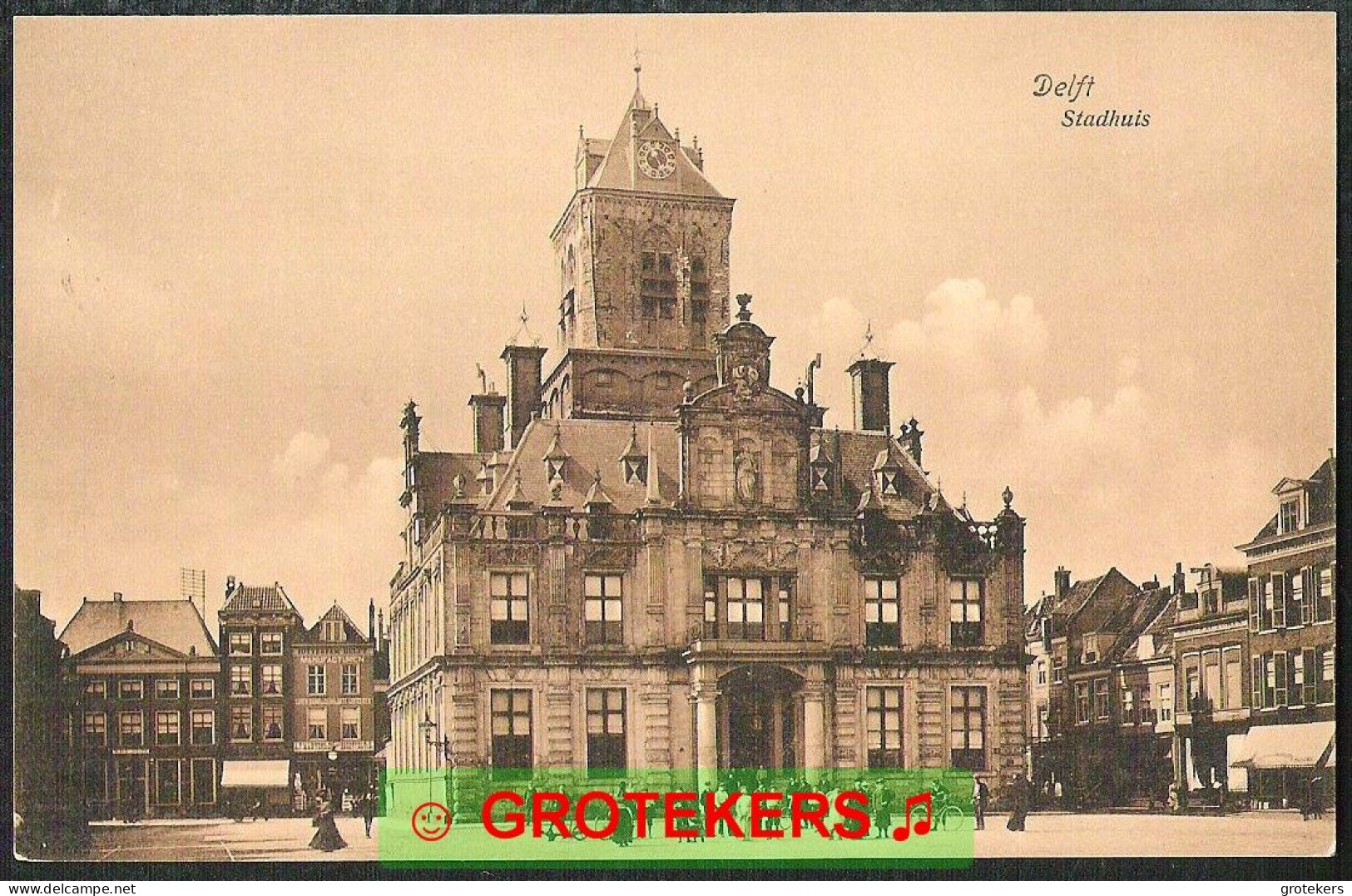 DELFT Stadhuis Mairie 1909  Levendig - Delft