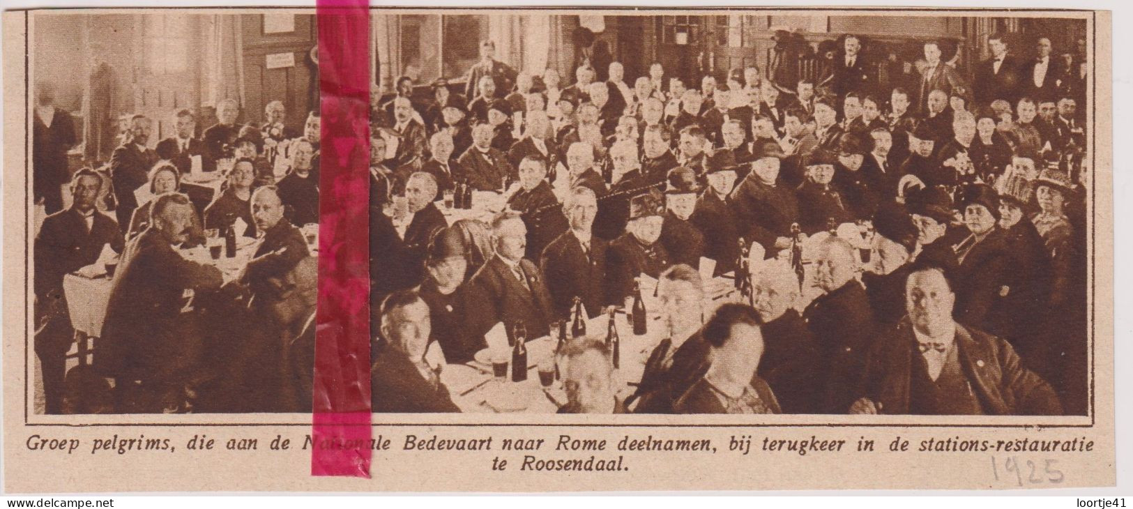Roosendaal - Pelgrims Naar Rome Op Terugweg - Orig. Knipsel Coupure Tijdschrift Magazine - 1925 - Non Classificati